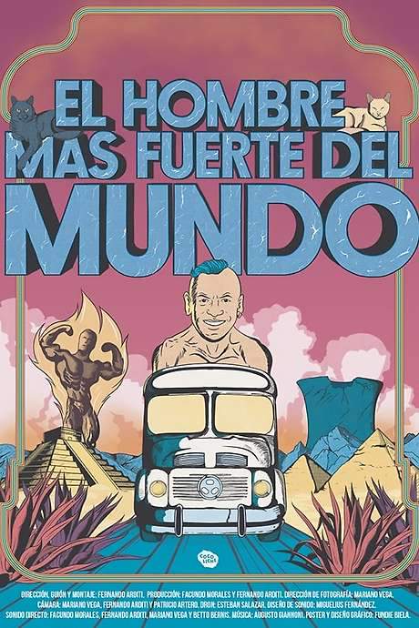 The Strongest Man in the World